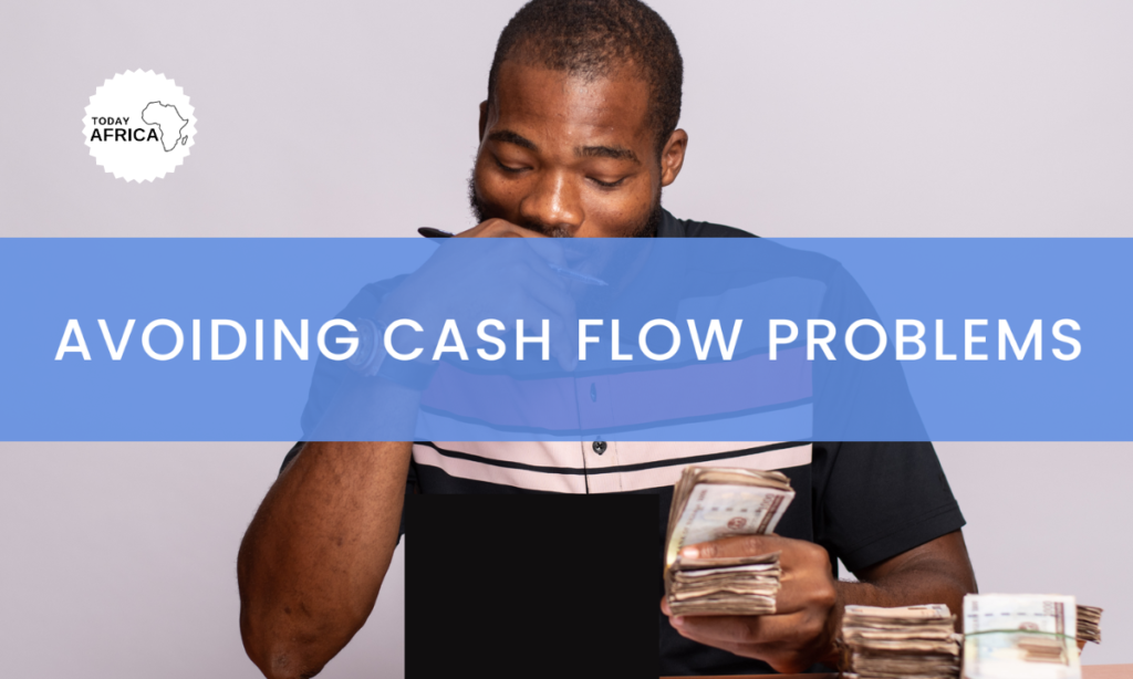 How to Prevent Cash Flow Problems