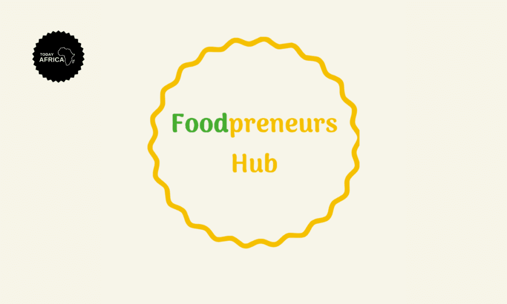 Foodpreneurs Hub Secures $500,000 Pre-seed to Tackle Food Insecurity in Africa