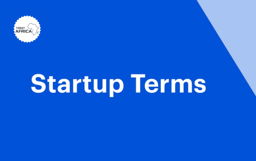 91 Startup Terms to Know as an African Entrepreneur