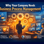 Why your company needs business process management