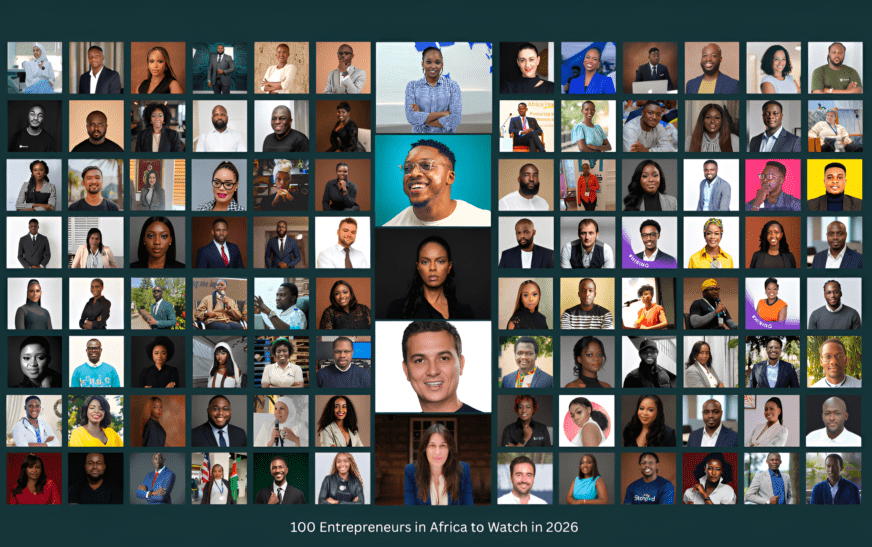 100 Entrepreneurs in Africa to Watch in 2026